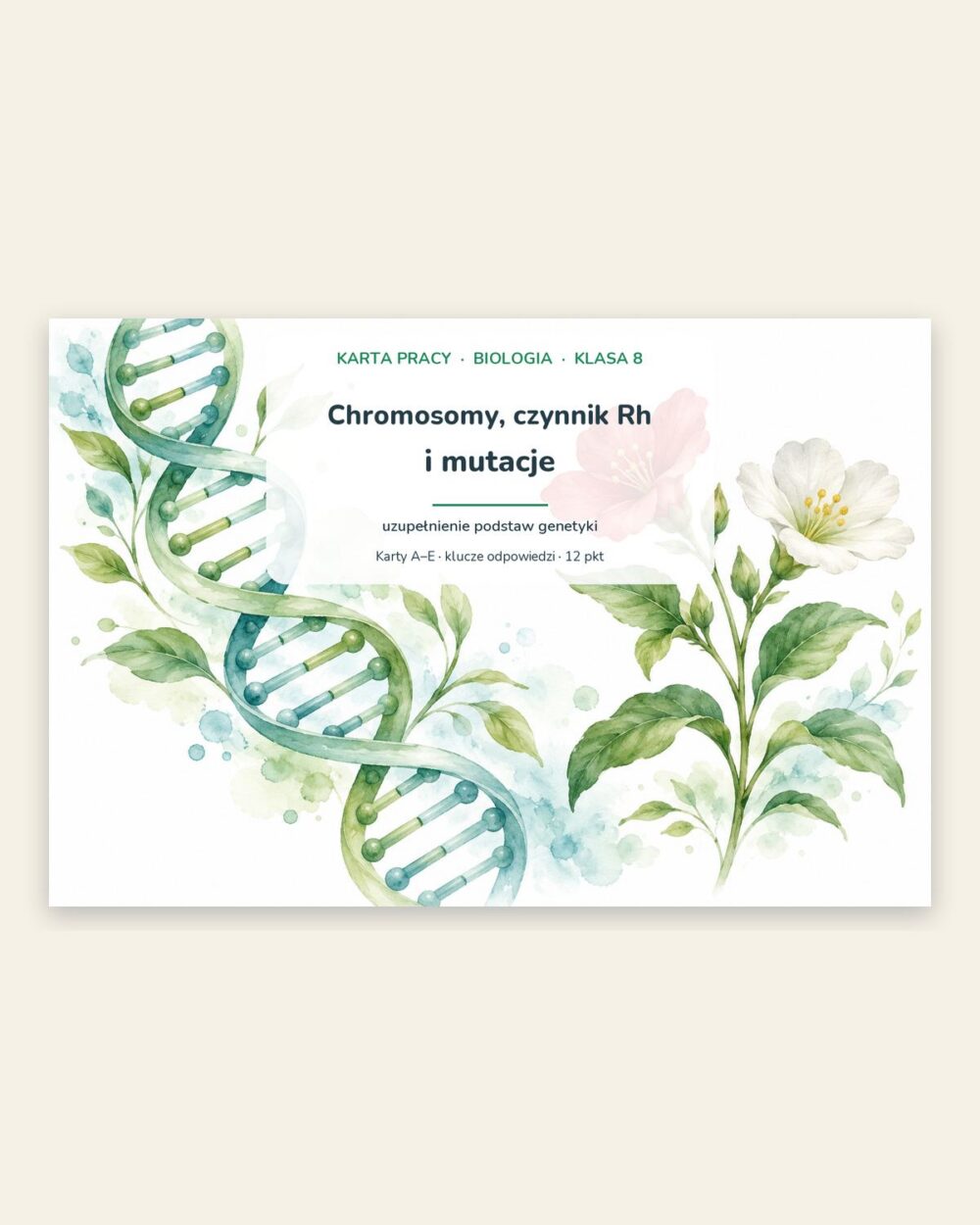 Chromosomy, czynnik Rh i mutacje — 5 kart pracy, klasa 8, z kluczem — okładka
