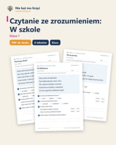Czytanie ze zrozumieniem kl. 1: W szkole, 6 tekstów PDF — okładka