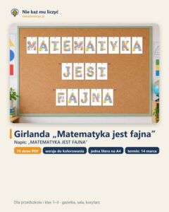 Girlanda MATEMATYKA JEST FAJNA na Dzień Matematyki, A4 PDF — okładka