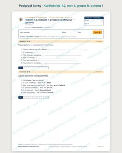 Angielski A2 unit 1: present continuous — pytania — kartkówka — podgląd karty, grupa B