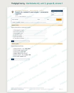 Angielski A2 unit 3: past simple — przeczenia i pytania — kartkówka — podgląd karty, grupa B
