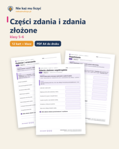 Części zdania i zdania złożone, klasy 5–6 — 12 kart PDF z kluczem — okładka