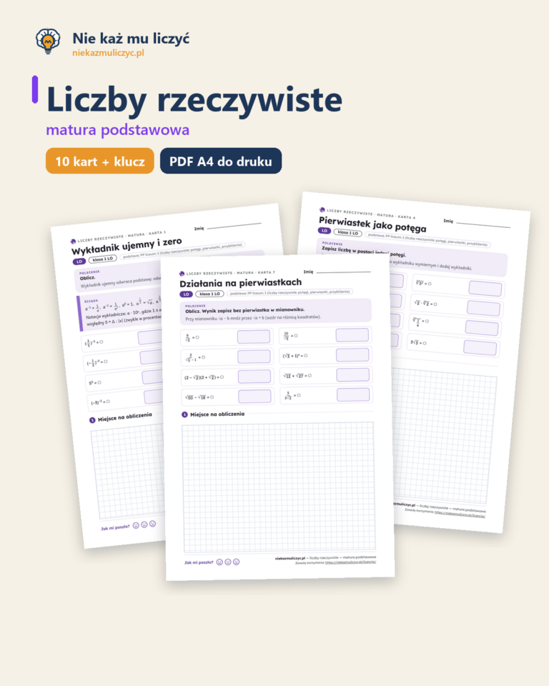 Liczby rzeczywiste, matura — 10 kart pracy PDF z kluczem — okładka