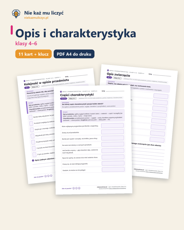 Pierwsza strona: Opis i charakterystyka, klasy 4–6 — 11 kart pracy PDF z kluczem
