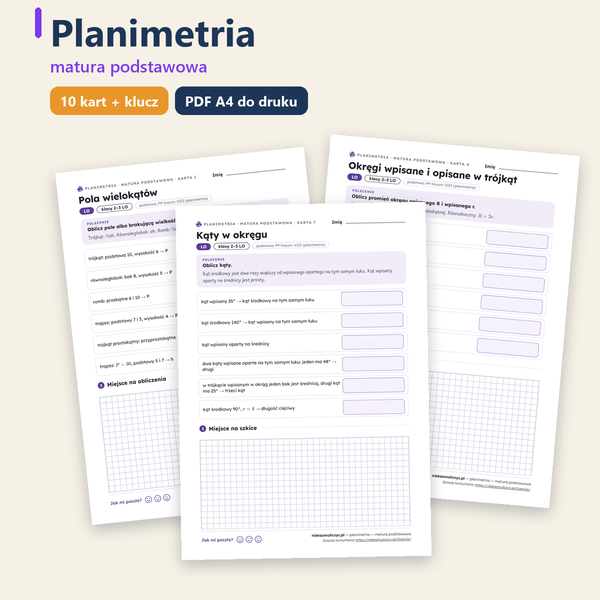 Planimetria, matura — 10 kart pracy PDF z kluczem