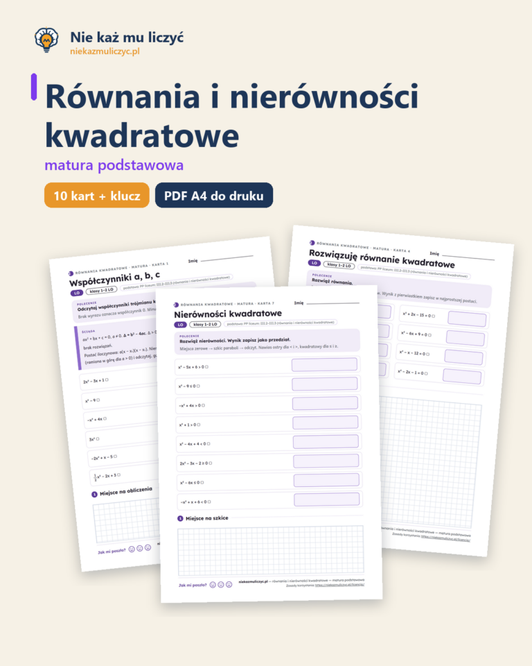 Równania i nierówności kwadratowe, matura — 10 kart pracy z kluczem — okładka