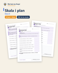 Skala i plan, klasa 6 — 12 kart pracy PDF z kluczem — okładka