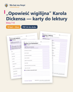 „Opowieść wigilijna”, lektura kl. 7–8 — 10 kart pracy PDF z kluczem — okładka