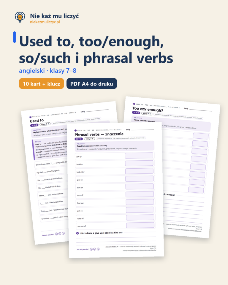 Used to, too/enough, so/such, phrasal verbs, kl. 7–8 — 10 kart PDF — okładka