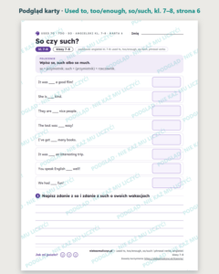 Used to, too/enough, so/such, phrasal verbs, kl. 7–8 — 10 kart PDF — podgląd karty, strona 6