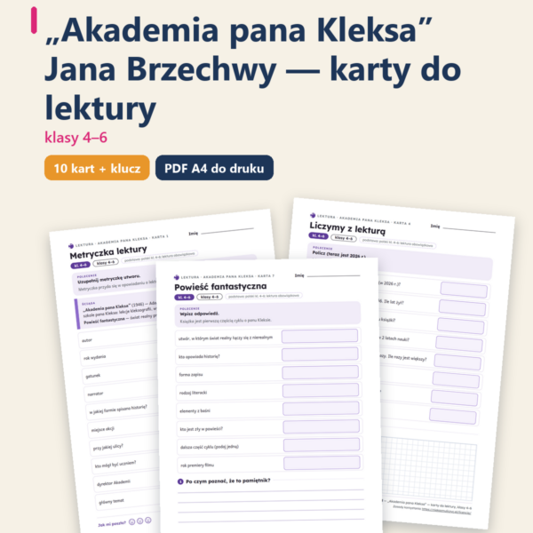 „Akademia pana Kleksa”, lektura kl. 4–6 — 10 kart pracy PDF z kluczem — okładka