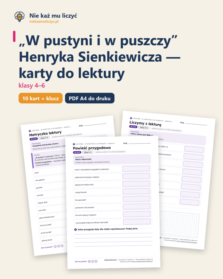 „W pustyni i w puszczy”, lektura kl. 4–6 — 10 kart pracy PDF z kluczem — okładka