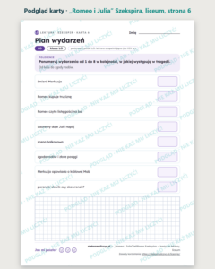 „Romeo i Julia” Szekspira — karty do lektury, liceum, 10 kart PDF — podgląd karty, strona 6