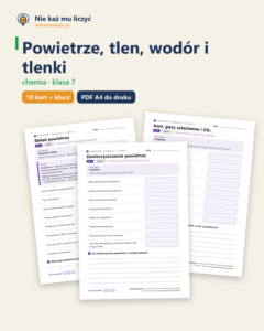 Powietrze, tlen, wodór i tlenki, chemia klasa 7 — 10 kart z kluczem — okładka