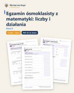 E8 z matematyki: liczby i działania, kl. 8 — 12 kart PDF z kluczem — okładka