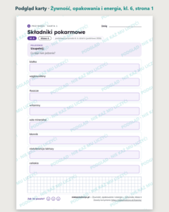 Żywność, opakowania i energia — przyroda, klasa 6, 10 kart PDF — podgląd karty, strona 1