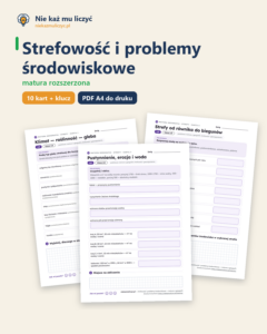 Strefowość i problemy środowiskowe, matura z geografii — 10 kart PDF — okładka