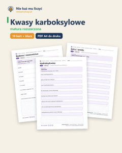 Kwasy karboksylowe — matura z chemii — 10 kart PDF z kluczem — okładka