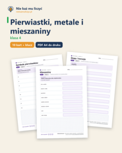 Pierwiastki, metale i mieszaniny — przyroda, klasa 4, 10 kart PDF — okładka