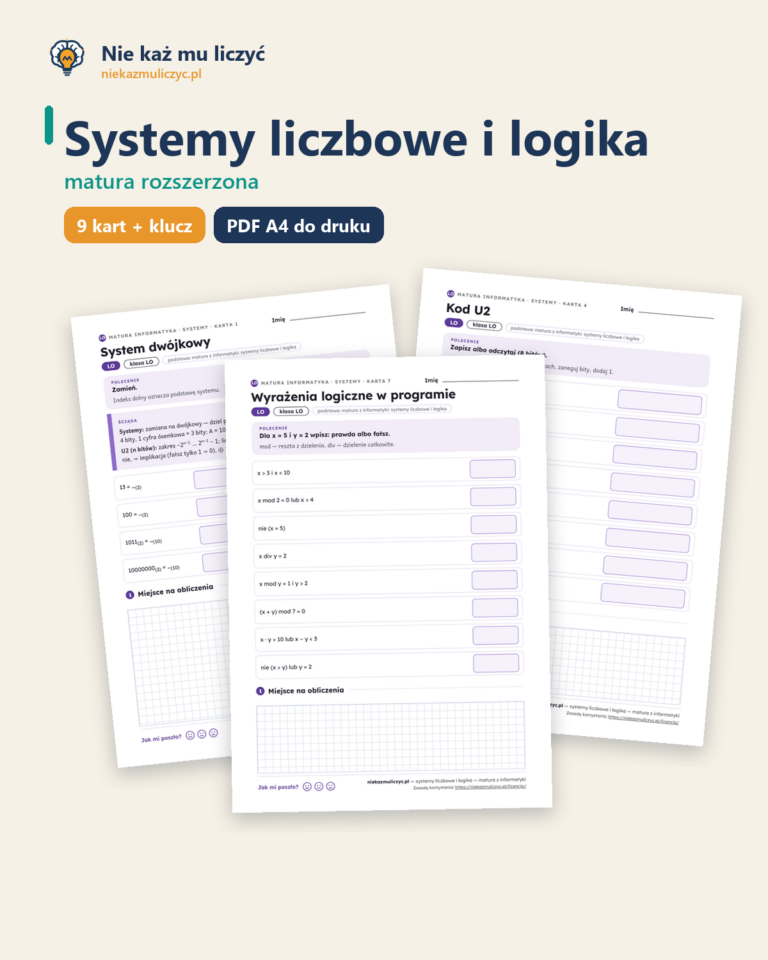 Systemy liczbowe i logika, matura z informatyki — 9 kart PDF z kluczem — okładka