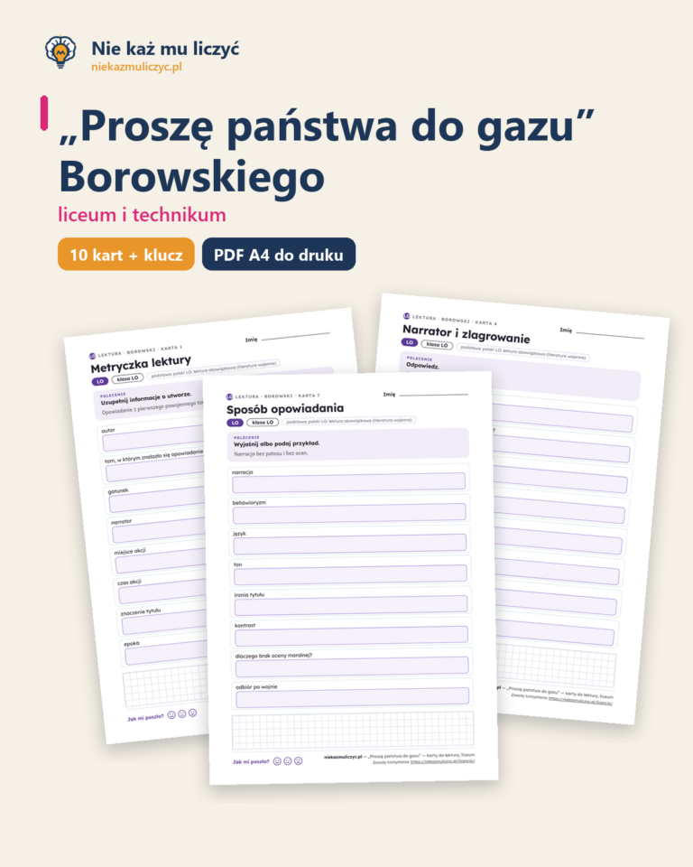 „Proszę państwa do gazu” Borowskiego — karty do lektury, liceum — okładka
