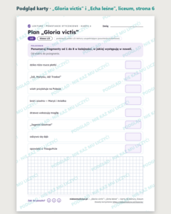 „Gloria victis” i „Echa leśne” — karty do lektury, liceum, 10 kart PDF — podgląd karty, strona 6