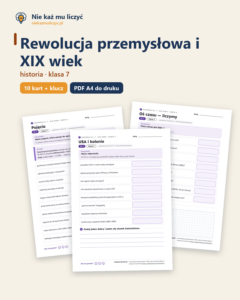Rewolucja przemysłowa i XIX wiek, kl. 7 — 10 kart pracy PDF z kluczem — okładka