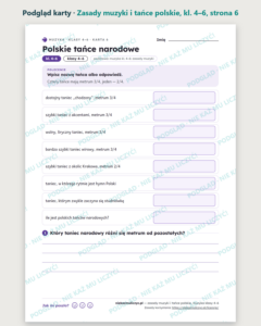 Zasady muzyki i tańce polskie, muzyka kl. 4–6 — 10 kart PDF z kluczem — podgląd karty, strona 6
