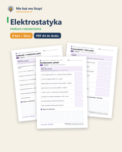 Elektrostatyka — matura z fizyki — 8 kart PDF z kluczem — okładka