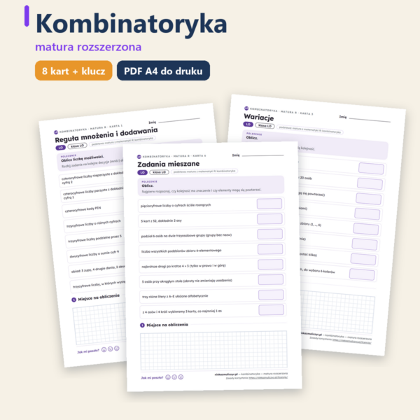 Kombinatoryka, matura z matematyki — 8 kart PDF z kluczem