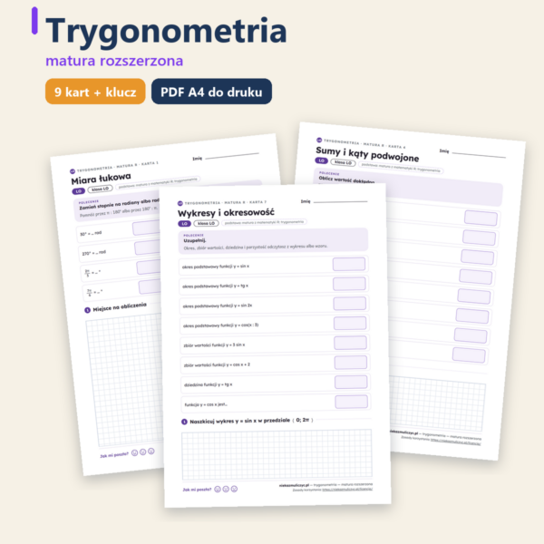 Trygonometria, matura z matematyki — 9 kart PDF z kluczem