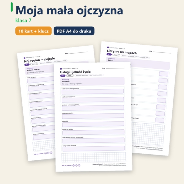 Moja mała ojczyzna — geografia, klasa 7, 10 kart PDF — okładka