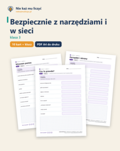 Bezpiecznie z narzędziami i w sieci — karty pracy, klasa 3 — okładka