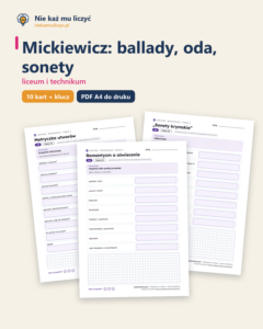 Mickiewicz: ballady, oda, sonety — karty do lektury, liceum — okładka
