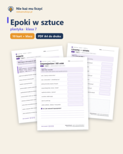 Epoki w sztuce, plastyka klasa 7 — 10 kart pracy PDF z kluczem — okładka