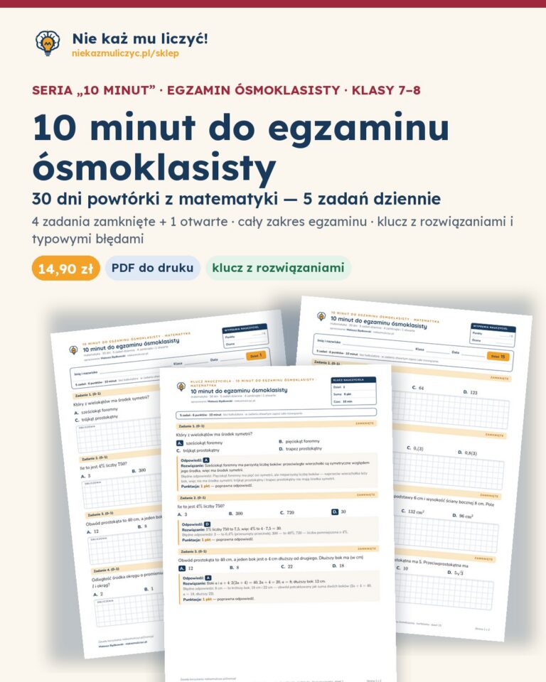 10 minut do egzaminu ósmoklasisty — matematyka: 30 dni, PDF z kluczem — okładka