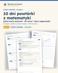 Ferie zimowe: 10 dni powtórki z matematyki, klasa 5 — PDF z kluczem — okładka
