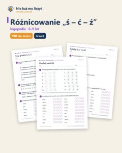 Różnicowanie „ś – ć – ź” — ćwiczenia logopedyczne, 6–9 lat, 6 kart PDF — okładka