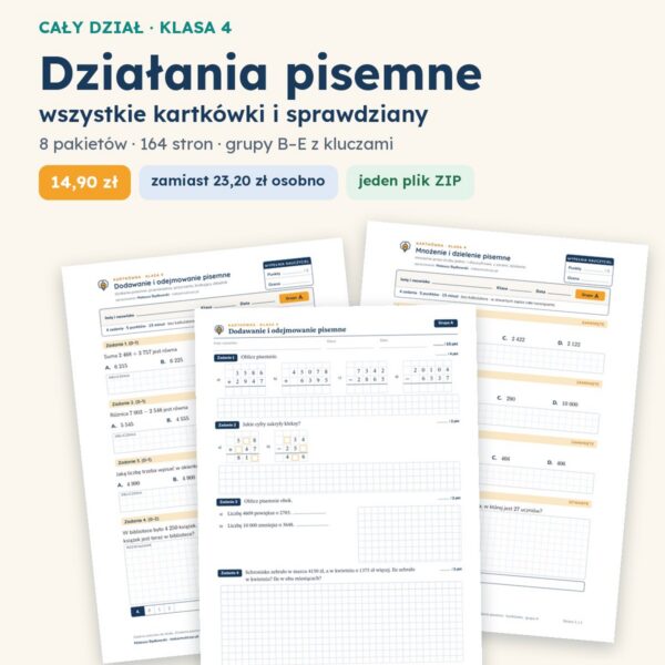 Działania pisemne — cały dział, klasa 4 (8 pakietów)