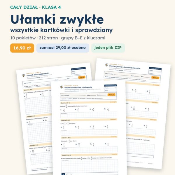 Ułamki zwykłe — cały dział, klasa 4 (10 pakietów)