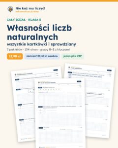 Własności liczb naturalnych — cały dział, klasa 5 (7 pakietów) — okładka pakietu