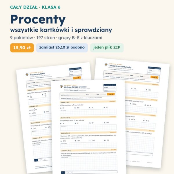 Procenty — cały dział, klasa 6 (9 pakietów)