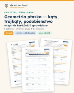 Geometria płaska — kąty, trójkąty, podobieństwo — cały dział, liceum, klasa 1 (5 pakietów) — okładka pakietu