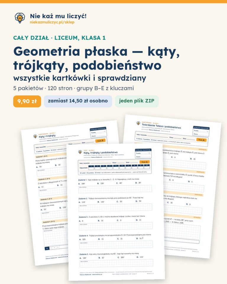 Geometria płaska — kąty, trójkąty, podobieństwo — cały dział, liceum, klasa 1 (5 pakietów) — okładka pakietu