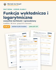 Funkcja wykładnicza i logarytmiczna — cały dział, liceum, klasa 3 (4 pakiety) — okładka pakietu