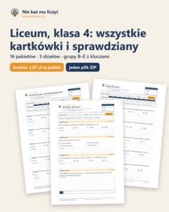 Liceum, klasa 4 — wszystkie kartkówki i sprawdziany (16 pakietów) — okładka