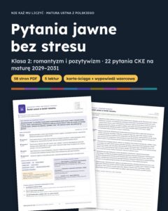 Pytania jawne 2029–2031, klasa 2: romantyzm i pozytywizm, 22 pytania — okładka