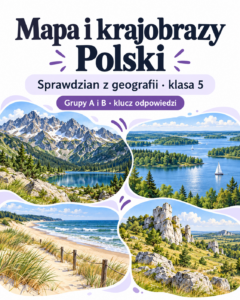 Sprawdzian z geografii klasa 5 — mapa i krajobrazy Polski — okładka