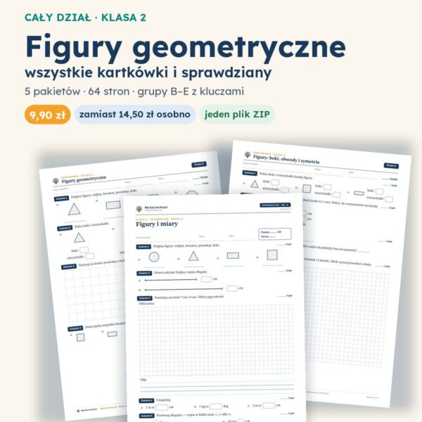 Figury geometryczne — cały dział, klasa 2 (5 pakietów)