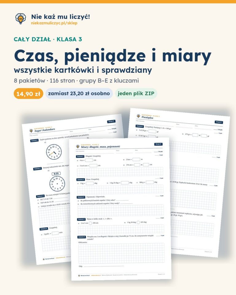Czas, pieniądze i miary — cały dział, klasa 3 (4 pakiety) — pierwsza strona arkusza grupy A